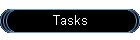 Tasks